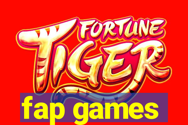 fap games
